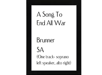 A Song To End All War Brunner