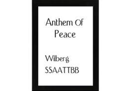 Anthem Of Peace Wilberg