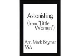 Astonishing (from Little Women)