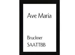 Ave Maria Bruckner
