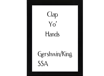 Clap Yo' Hands Gershwin-King