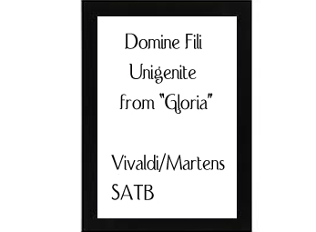 Domine Fili Unigenite from Gloria Vivaldi-Martens