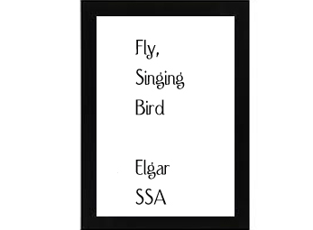 Fly, Singing Bird Elgar