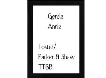 Gentle Annie Foster-Parker&Shaw