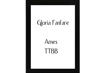 Gloria Fanfare Ames