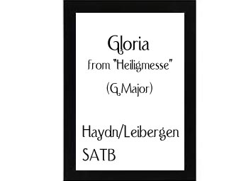 Gloria from Heiligmesse (G Major) Haydn-Liebergen