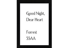 Good Night Dear Heart Forrest