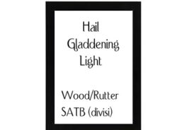 Hail, Gladdening Light Wood-Rutter