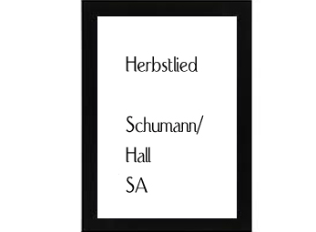 Herbstlied Schumann-Hall