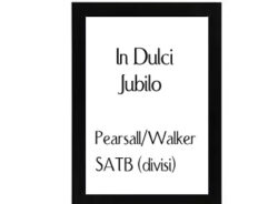 In Dulci Jubilo Persall-Walker