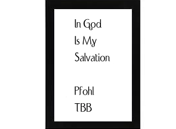 In God Is My Salvation Pfohl Tenor