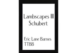 Lambscapes III Schubert