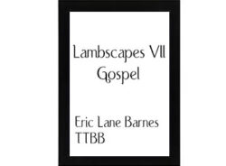 Lambscapes VII Gospel