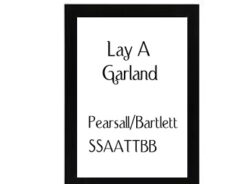 Lay A Garland Pearsall-Bartlett
