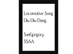 Locomotive Song Diu SanGregory