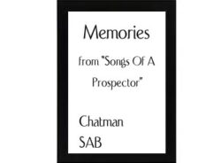 Memories (from Songs Of A Prospector) Chatman