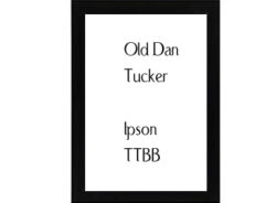 Old Dan Tucker Ipson