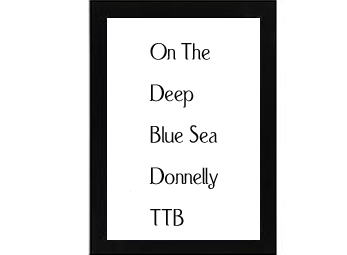 On The Deep Blue Sea Donnelly