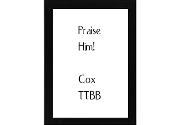 Praise Him! Cox