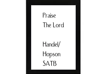 Praise The Lord Handel - Hopson