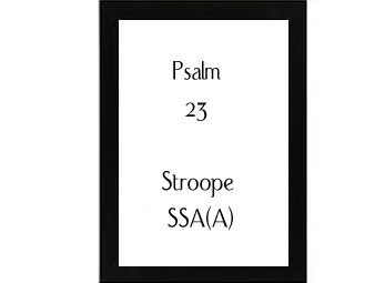 Psalm 23 Stroope