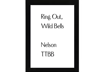 Ring Out, Wild Bells Nelson