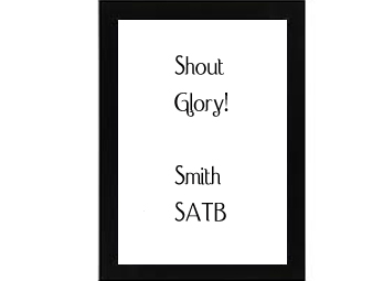 Shout Glory! Smith