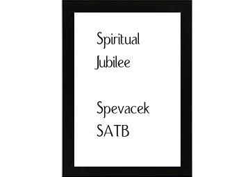Spiritual Jubilee Spevacek