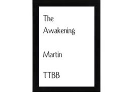 The Awakening TTBB