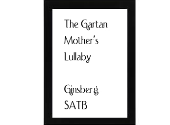 The Gartan Mother's Lullaby Ginsberg