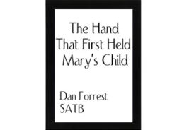 The Hand That First Held Mary's Child