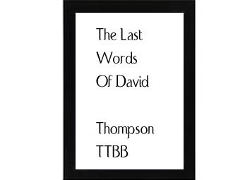 The Last Words Of David Thompson