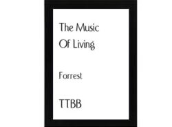 The Music of Living TTBB