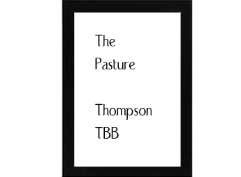 The Pasture Thompson