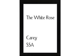The White Rose Carey