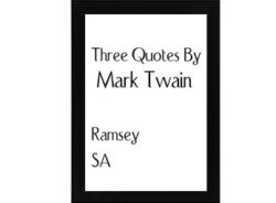 Three Quotes By Mark Twain Ramsey