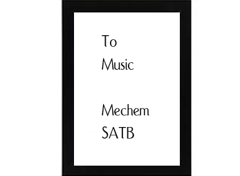 To Music Mechem