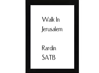 Walk In Jerusalem Rardin