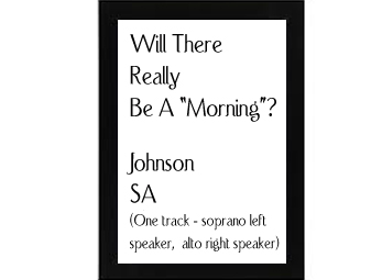 Will There Really Be A Morning Johnson