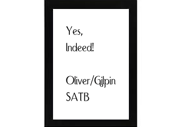 Yes, Indeed! Oliver-Gilpin
